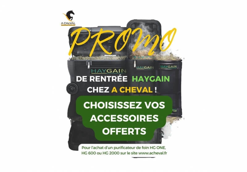 PROMO de rentrée HAYGAIN...